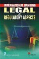 INTNL BANKING LEGAL & REGULATORY