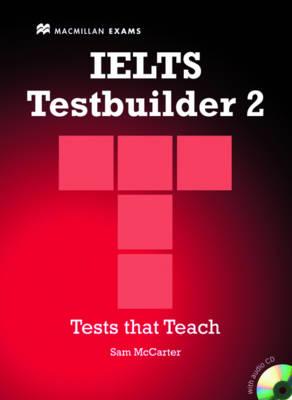 IELTS Testbuilder 2 [With 2 CDs] (MacMillan Testbuilders)