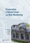 Preservation of Natural Stone and Rock Weathering: Proceedings of the Isrm Workshop W3, Madrid, Spain, 14 July 2007