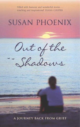 OUT OF THE SHADOWS