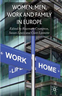 Women, Men, Work and Family in Europe