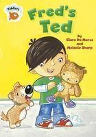 TIDDLERS: FRED'S TED
