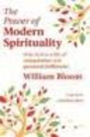 THE POWER OF MODERN SPIRITUALITY