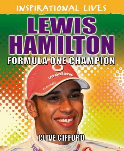 INSPIRATIONAL LIVES: LEWIS HAMILTON