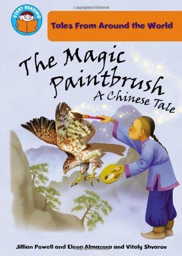 START READING: TALES FROM AROUND THE WORLD: THE MAGIC PAINTBRUSH
