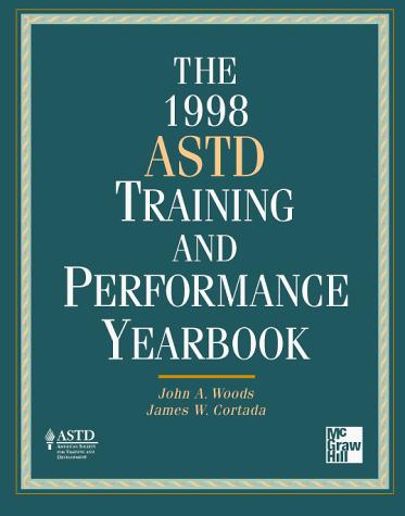 The Astd Training and Performance Yearbook,1998 