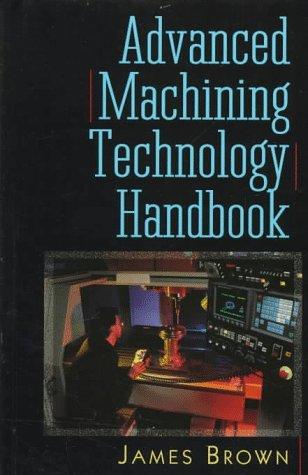 Advanced Machining Technology Handbook