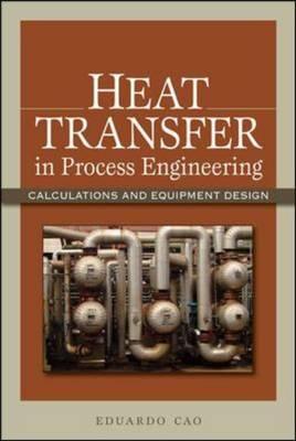 Heat Transfer in Process Engineering