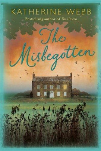 THE MISBEGOTTEN