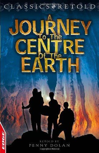 EDGE - CLASSICS RETOLD: JOURNEY TO THE CENTRE OF THE EARTH