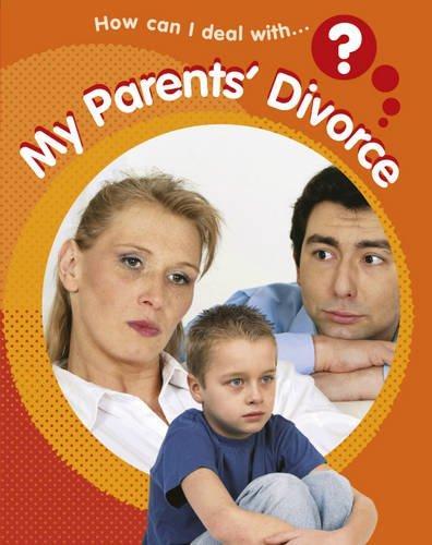 HOW CAN I DEAL WITH?: MY PARENTS DIVORCE