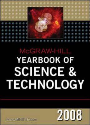 McGraw-Hill Yearbook of Science And Technology 2008 (Mcgraw Hill Yearbook of Science & Technology) [McGraw-Hill]