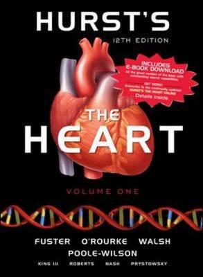 Hurst's the Heart, 12th Edition (Two-Vol Set)