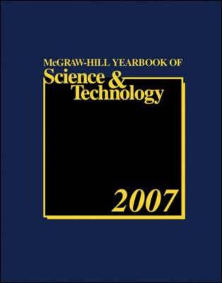 McGraw-Hill 2007 Yearbook of Science and Technology (McGraw-Hill's Yearbook of Science & Technology) [McGraw-Hill]