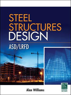 Steel Structures Design: ASD/LRFD