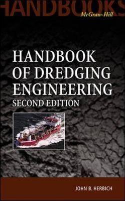Handbook of Dredging Engineering, 2nd Edition