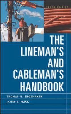 Lineman's and Cableman's Handbook