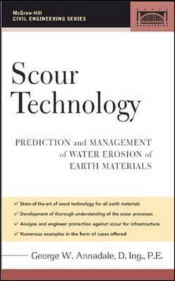 Scour Technology: Mechanics and Engineering Practice (McGraw-Hill Civil Engineering)