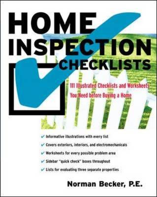 Home Inspection Checklists: 111 Illustrated Checklists and Worksheets You Need Before Buying a Home
