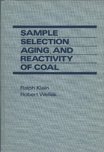 SAMPLE SELECTION, AGING AND REACTIVITY OF COAL