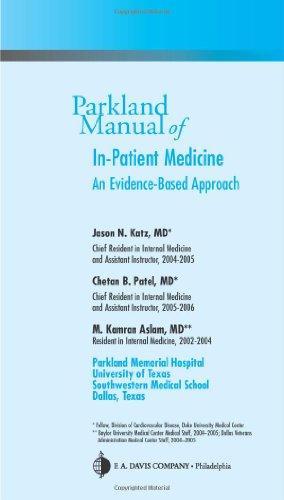 PARKLAND MANUAL OF IN-PATIENT MEDICINE AN EVIDENCE-BASED APPROACH
