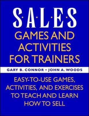 Sales: Games and Activities for Trainers