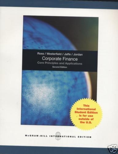 Corporate Finance: CorePrinciples and Applications