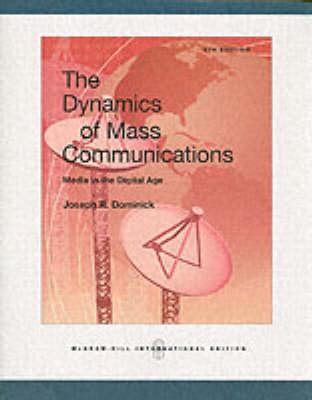 Dynamics of Mass Communication