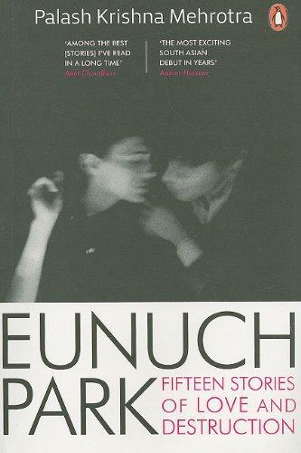 Eunuch Park: Fifteen Stories of Love and Destruction