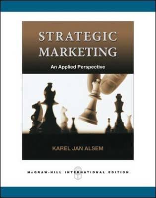 Strategic Marketing: A Practical Approach