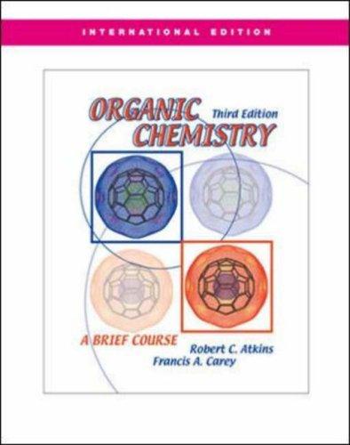 Organic Chemistry: A Brief Course 