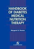 Handbook of Diabetes Medical Nutrition Therapy 2e 2 Edition