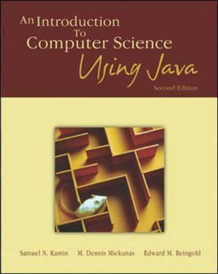 An Introduction to Computer Science Using Java