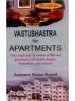 Vastushastra For Apartments:Vastu Made Easy For Owners Of Flats And Apartments With Artistic Design Illus And Cartoons