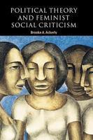 Political Theory and Feminist Social Criticism 01 Edition