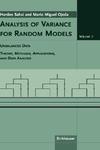 Analysis of Variance for Random Models: Volume II: Unbalanced Data 1st Edition