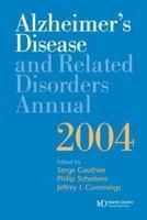 Alzheimer's Disease and Related Disorders Annual 2004 New ed Edition