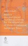 Implicit Preconditioned Numerical Schemes for the Simulation of Three-Dimensional Barotropic Flows illustrated edition Edition