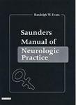 Saunders Manual of Neurologic Practice 1st Edition