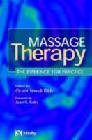 Massage Therapy: The Evidence for Practice 1st Edition