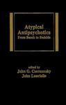 Atypical Antipsychotics: From Bench to Bedside