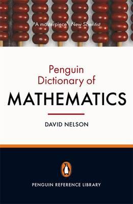 The Penguin Dictionary of Mathematics: FourthEdition (Penguin Reference Library)