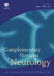 Complementary Therapies in Neurology: An Evidence-Based Approach 1st Edition