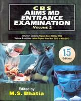 CBS AIIMS MD Entrance Examination (Volume - 2) 15 Edition