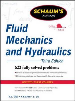 Schaum's Outline of Fluid Mechanics and Hydraulics, 3ed (Schaum's Outline Series)
