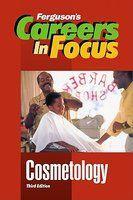 Careers In Focus- Cosmetology