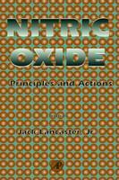 NITRIC OXIDE: PRINCIPLES AND ACTIONS
