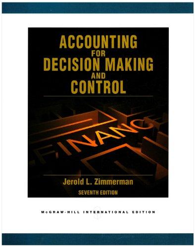 Accounting for Decision Making and Control 