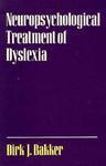 Neuropsychological Treatment of Dyslexia