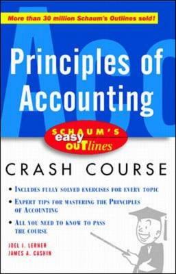 Principles of Accounting (Schaum's Easy Outlines CrashCourse)